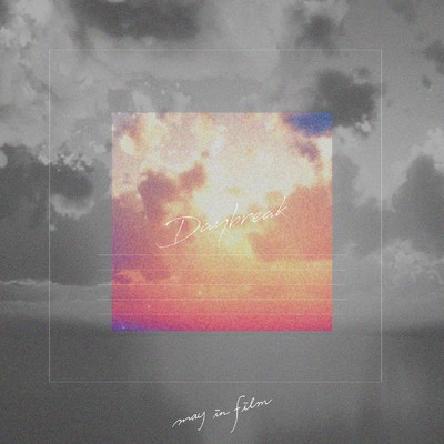 Daybreak/may in film