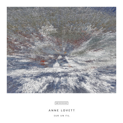 Lovett: Sur Un Fil/Anne Lovett