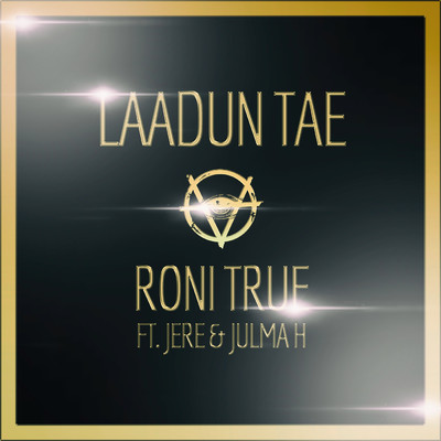 Laadun Tae (Explicit) (featuring Jere, Julma H)/Roni True