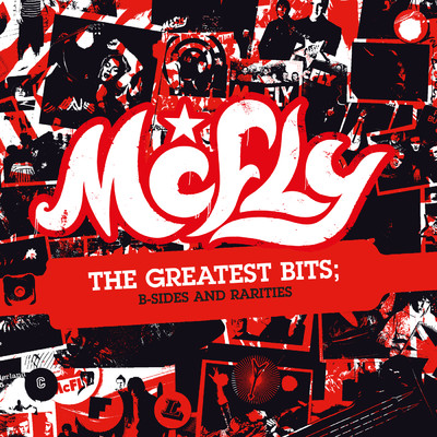 アルバム/The Greatest Bits: B-Sides & Rarities/マクフライ