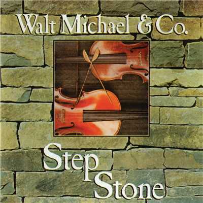 アルバム/Step Stone/Walt Michael