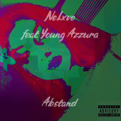 Abstand (feat. Young Azzura)/NoLxve
