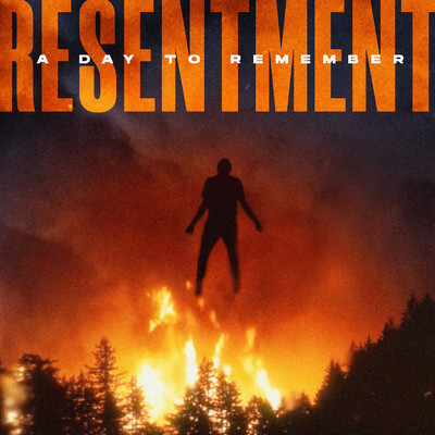 シングル/Resentment/A Day To Remember