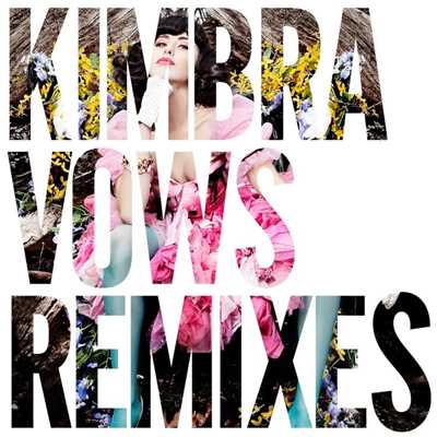 アルバム/Vows Remixes/Kimbra