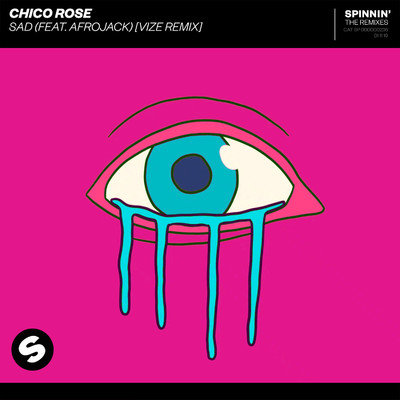 シングル/Sad (feat. Afrojack) [Extended VIZE Remix]/Chico Rose