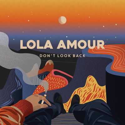 アルバム/Don't Look Back/Lola Amour