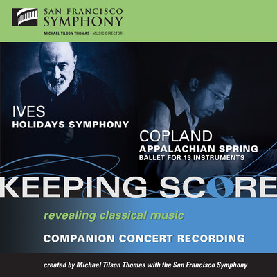 アルバム/Ives: Holidays Symphony - Copland: Appalachian Spring/San Francisco Symphony