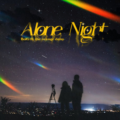 Alone Night/BolG