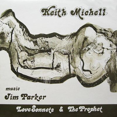 Love Sonnets & The Prophet/Keith Michell