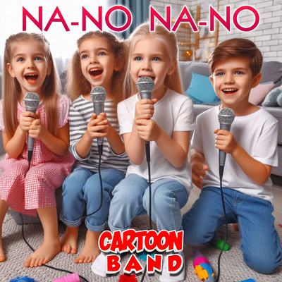 シングル/Na-No Na-No/Cartoon Band