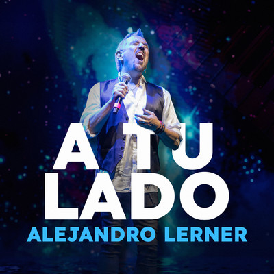 A Tu Lado/Alejandro Lerner