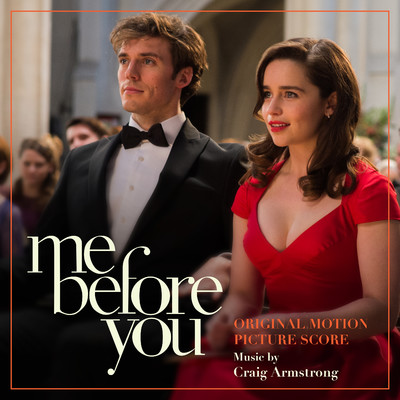 アルバム/Me Before You (Original Motion Picture Score)/Craig Armstrong