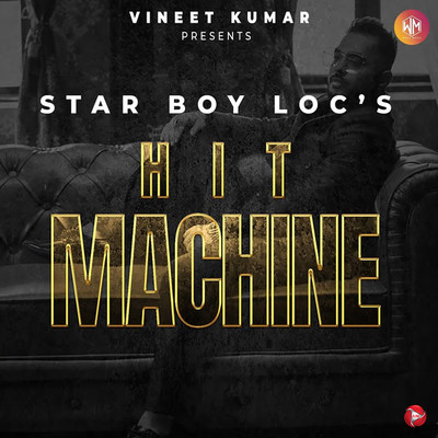 Hit Machine/Star Boy LOC