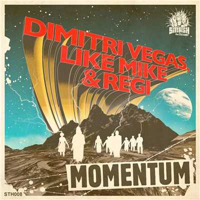 シングル/Momentum/Dimitri Vegas, Like Mike & Regi