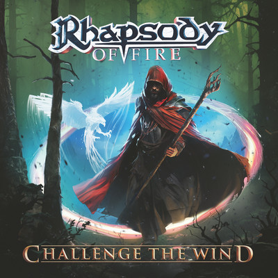 Challenge The Wind (Japanese Version)/RHAPSODY OF FIRE