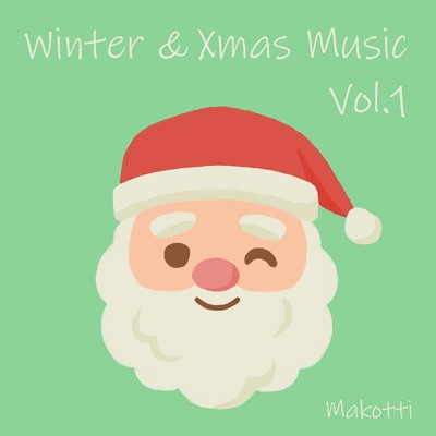 アルバム/Winter & Xmas Music, Vol.1/マコッティ