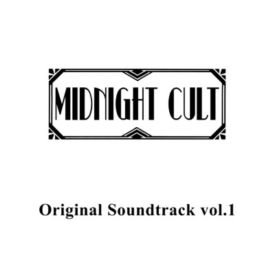 MIDNIGHT CULT Original Soundtrack vol.1/Various Artists