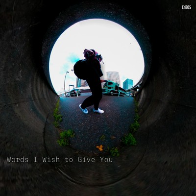 シングル/Words I Wish to Give You/Erii05