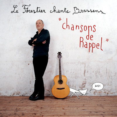 Chansons de rappel - Maxime Le Forestier chante Brassens/DJスプリーム