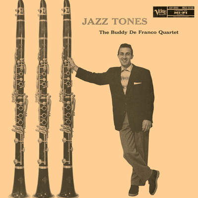 Jazz Tones/バディ・デフランコ・カルテット
