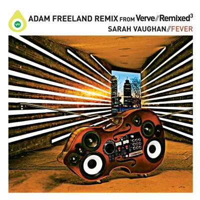 Fever (Adam Freeland Extended Remix (Adam Freeland Master))/サラ・ヴォーン