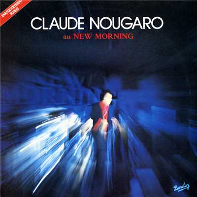 アルバム/Au New Morning (1981)/Claude Nougaro