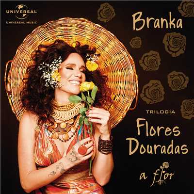 Trilogia Flores Douradas - A Flor/Branka