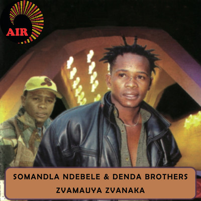 Somandla Ndebele & Denda Brothers