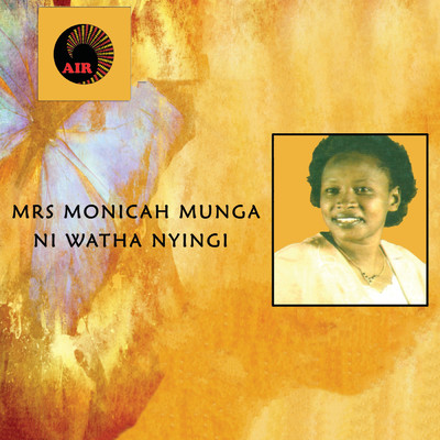 Riria Yesu/Mrs. Monicah Munga