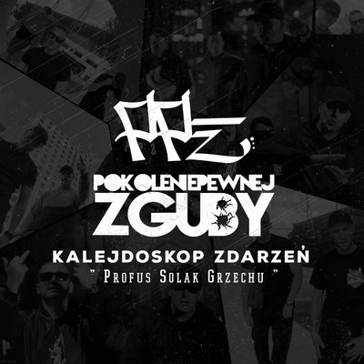 Kalejdoskop zdarzen (feat. Niziol, Marlena Patynko, DJ Gondek)/Pokolenie Pewnej Zguby