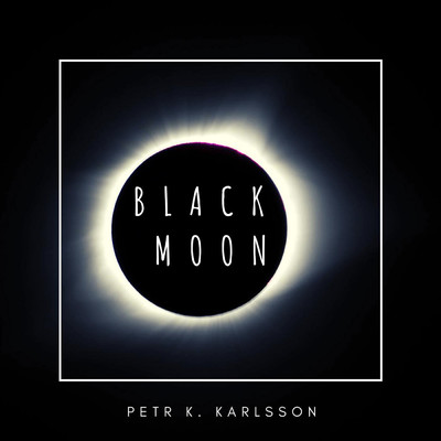 Black Moon/Petr K. Karlsson