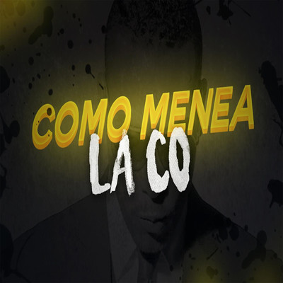 シングル/Como Menea La Co/DJ VALEN
