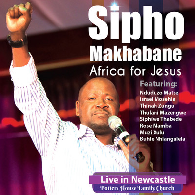 Africa For Jesus/Sipho Makhabane