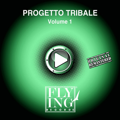 アルバム/Volume 1/Progetto Tribale