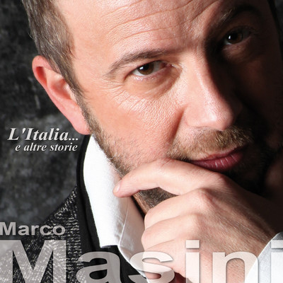 アルバム/L'Italia... e altre storie/Marco Masini