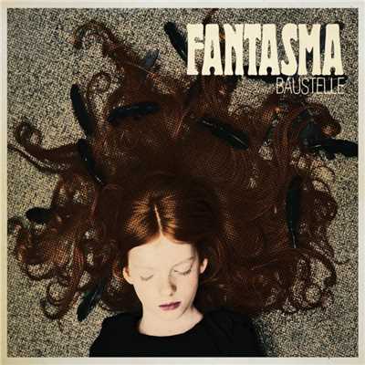 アルバム/Fantasma/Baustelle