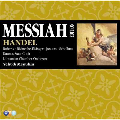 Messiah : Part 1 ”Comfort Ye” [Tenor]/Yehudi Menuhin