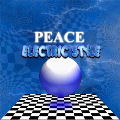 PEACE/ELECTRIC STYLE