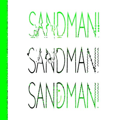 SANDMAN！/Real Sound Baby