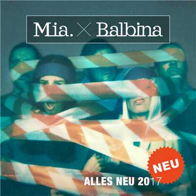 Mia.／Balbina