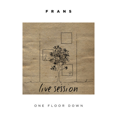 シングル/One Floor Down (Live Session)/Frans