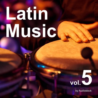アルバム/ラテン, Vol. 5 -Instrumental BGM- by Audiostock/Various Artists