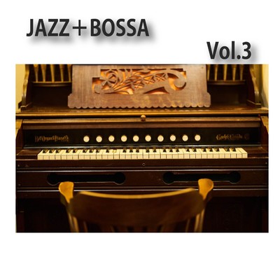 JAZZ+BOSSA Vol.3/2strings