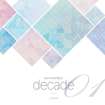 decade:CN2&TEAR*BEST01/ヒスイリカ
