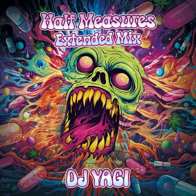 シングル/Half Measures (Extended Mix)/DJ YAGI