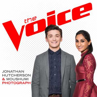 Photograph (The Voice Performance)/Jonathan Hutcherson／Moushumi
