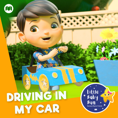 シングル/Driving in My Car (Let's Go Zoom)/Little Baby Bum Nursery Rhyme Friends