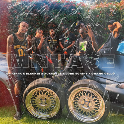 Mntase (feat. Blxckie, Chang Cello, Aux Cable and Lord Script)/Dr. Peppa