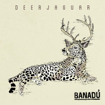 Deerjaguar/Banadu