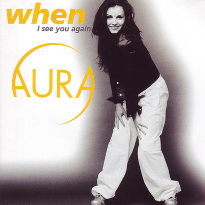 シングル/When (Club Remix)/Aura